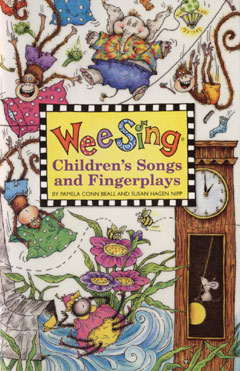 Wee Sing Children's Songs and Fingerplays